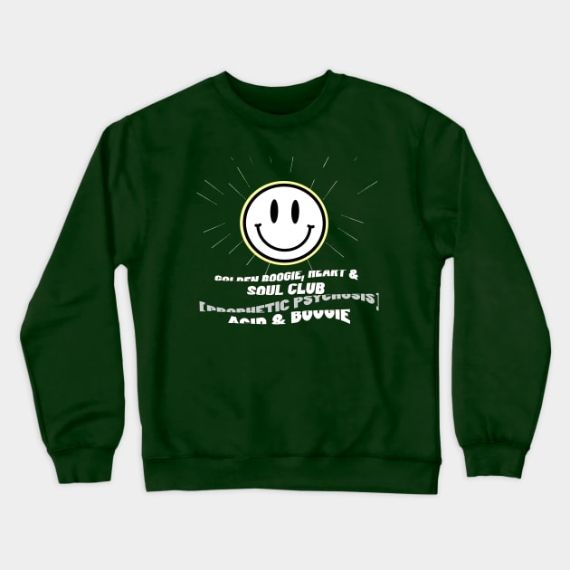 ACID & BOOGIE Crewneck Sweatshirt by Prophetic Psychosis